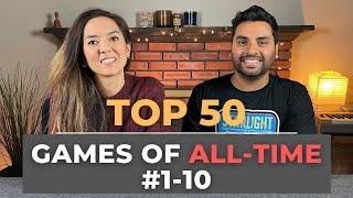 Our Top 50 Board Games of All Time - (#1-10)