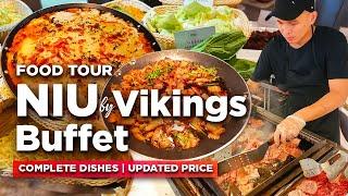 Food Tour of NIU by VIKINGS BUFFET | Updated Rates and Complete Dishes | The Podium Mall