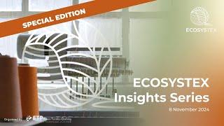 ECOSYSTEX Insight Series Special Edition