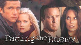 Facing the Enemy | Full Thriller Movie | Linden Ashby | Maxwell Caulfield | Alexandra Paul