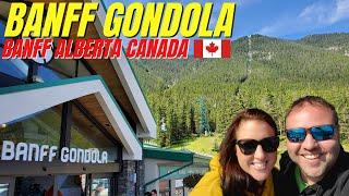 Visiting The Banff Gondola - Banff Alberta Canada 