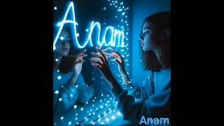 Apna name comment karo# Anam name #shorts #girl #music name friendship #youtubeshorts