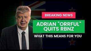 RBNZ Governor Adrian Orr RESIGNS – What This Means for NZ