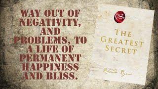 The Greatest Secret - Summary | Rhonda Byrne