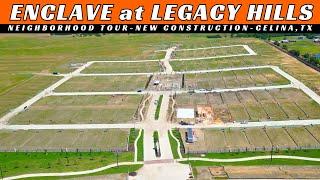 Enclave at Legacy Hills | Neighborhood Tour | New Construction | Starting $470K  | Celina, TX