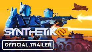 Synthetik 2 - Official Release Date Trailer