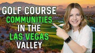 Golf Course Communities in Las Vegas and Henderson