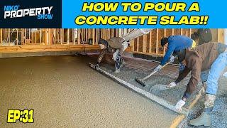 How To Pour A Concrete Slab | Pouring Garage and Porches | Building A $350,000 Custom House | EP 31