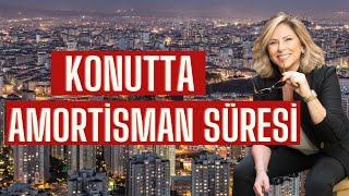 Konutta Amortisman Süresi