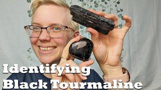 How to Identify Black Tourmaline ~ An Easy Step By Step Guide!