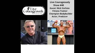 Live Courageously with John Duffy Episode 48 Nick Stellate