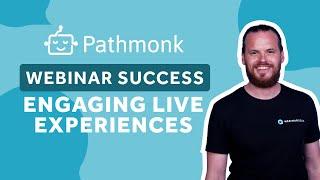 Pathmonk presents..Creative Director Jan-Willem Blom on 'Engaging Live Experiences' | WebinarGeek