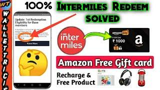 omg Intermiles Redeem problem solved|How the problem solved in Telugu|Free giftscards|wallettricks