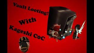 Vault Looting with Kageshi C0C!/ School Of Chaos MMORPG