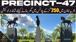 Precinct-47 250 SQ.Y Plots | Best Location For Residencial Purpose In Bahria Town Karachi | SRB