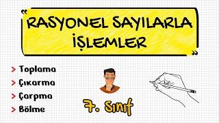 Rasyonel Sayılarla İşlemler | 7. Sınıf