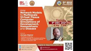 Ninth IBSE Colloquium by Dr. James A. Glazier