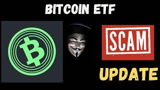 BITCOIN ETF BTCETF PRESALE  COIN CRYPTO SCAM UPDATE NEWS LEGIT