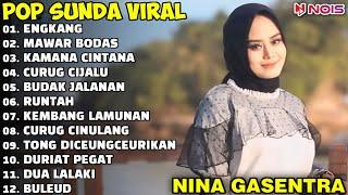 NINA GASENTRA - "ENGKANG, MAWAR BODAS, KAMANA CINTANA" - POP SUNDA LAWAS | FULL ALBUM TERBARU 2024