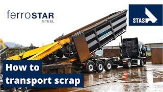 How to transport scrap with a steel tipper trailer: STAS Ferrostar