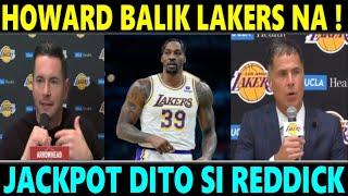 JUST IN! Dwight HOWARD Lakers NA ULIT!  JACKPOT ULIT si JJ REDDICK sa BAGONG CENTER