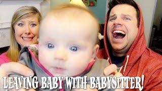 LEAVING BABY FOR FIRST TIME | Baby Steps: Cullen & Katie