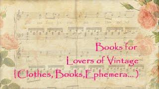 Books For Lovers Of Vintage