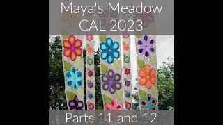 Maya's Meadow CAL Parts11 and 12 - US Terminology Left-handed