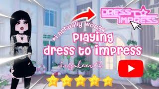 I PLAYED DRESS TO IMPRESS…*chaotic* ⭐️ || deffokeerith