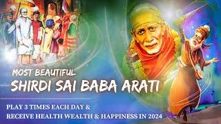 Sai Baba Aarati | Play Everyday | Get Blessed | Receive Abundance | Happy 2024! Gurupriya Atreya |