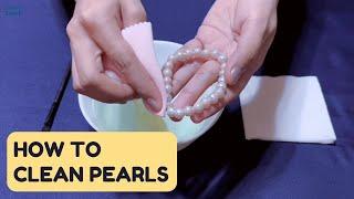 How to Clean Pearls Safely At Home Now