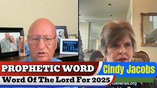 Cindy Jacobs PROPHETIC WORD - Word Of The Lord For 2025