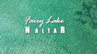 Naltar | Fairy Lake Naltar Pari Lake  | 4k | Aerial view |