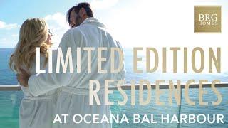 Oceana Limited Edition Residences BRG Oceana