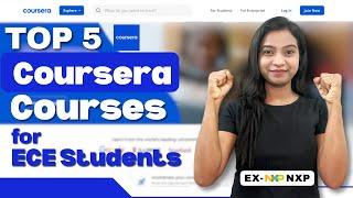 Top 5 Coursera Courses for ECE Students | Coursera Certification Courses