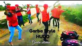 Hudo | Garba styles | Garba universe |