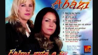 Motrat Abazi - Me thu mua pse mshikon