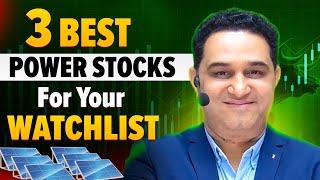 3 Best Stocks You Must Have in Your Watchlist | Best Power Stocks @realscalpervipul