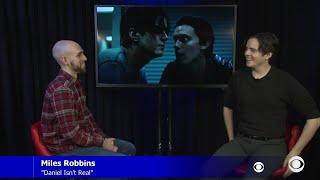 Miles Robbins On "Daniel Isn't Real" And Parents Tim Robbins & Susan Sarandon