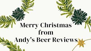 Merry Christmas from Andy's Beer Reviews