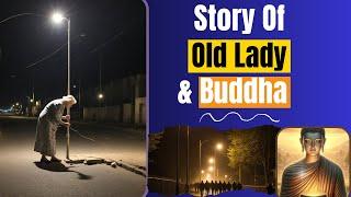 Story of an Old Lady Under A Street Lamp