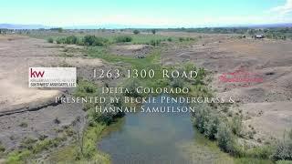 1263 1300 Road Delta, Colorado - Presented by  Beckie Pendergrass And Hannah Samuelson