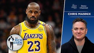 S.I.’s Chris Mannix on LeBron James’ True Value to the Los Angeles Lakers | The Rich Eisen Show