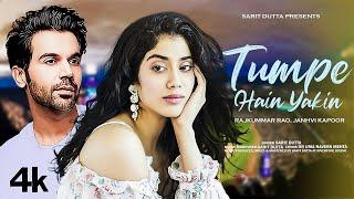 New Song 2024 | Tumpe Hain Yakin | Rajkummar Rao | Janhvi Kapoor | New Hindi Song | Romantic Song