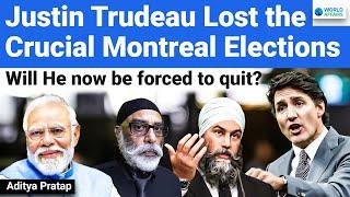 Justin Trudeau Lost the Crucial Montreal Elections | Will He now be forced to Quit? World Affairs