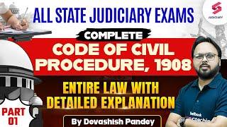 Complete Code of Civil Procedure, 1908 for all State Judiciary Exams|CPC lectures  by Devashish Sir