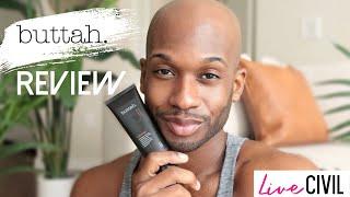 Buttah Skin Care Review | Live Civil