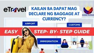 eTravel Update 2024 - Customs Baggage & Currency Declaration