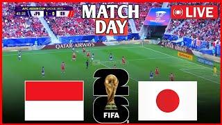 LIVE : Indonesia vs Japan | AFC Asian Qualifiers™ Road To 26 | Full Match Streaming