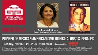 MACRI Talks: Pioneer of Mexican American Civil Rights: Alonso S. Perales